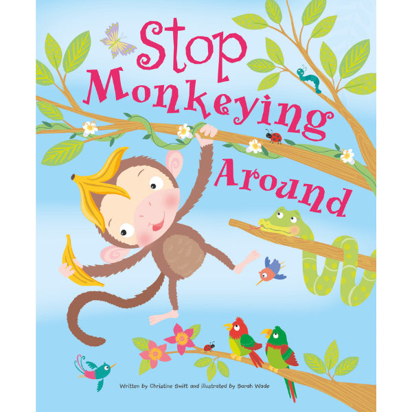 Stop monkeying around picture book